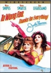 To Wong Foo Thanks for Everything, Julie Newmar