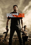 Machine Gun Preacher - Sam Childers