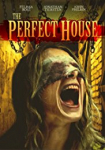 The Perfect House - A Devil's Inside