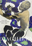 Diaghilev and the Ballets Russes